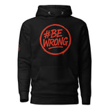 Bewrong Streetwear Sweatshirt 🔴 | FAIL – Premium Cotton, Comfort, and Style