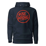 Bewrong Streetwear Sweatshirt 🔴 | FAIL – Premium Cotton, Comfort, and Style