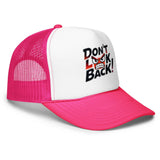 Don't Look Back foam trucker hat! 🧢🔥