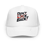 Don't Look Back foam trucker hat! 🧢🔥