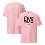 LIVE STRONG Unisex T-shirt – Light colors