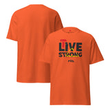 LIVE STRONG Unisex T-shirt – Light colors
