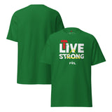 Unisex LIVE STRONG T-shirt – Vibrant colors