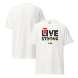 LIVE STRONG Unisex T-shirt – Light colors